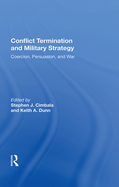 Cover image for book Conflict Termination And Military Strategy