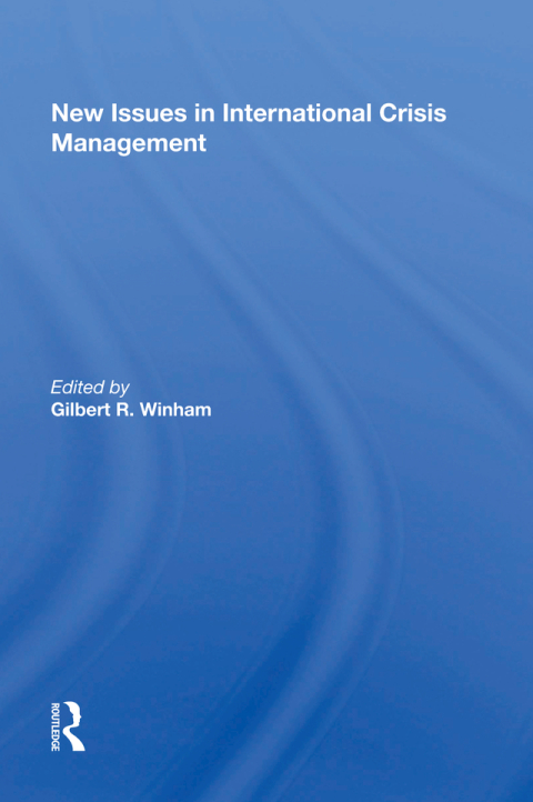 Cover image for book New Issues In International Crisis Management