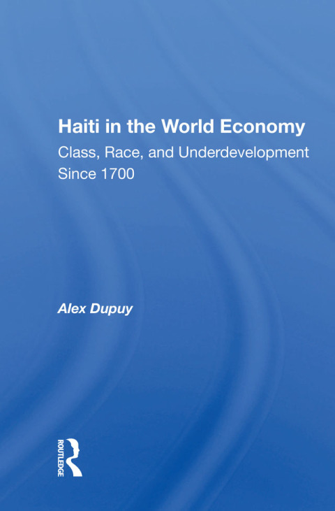 Cover image for book Haiti In The World Economy