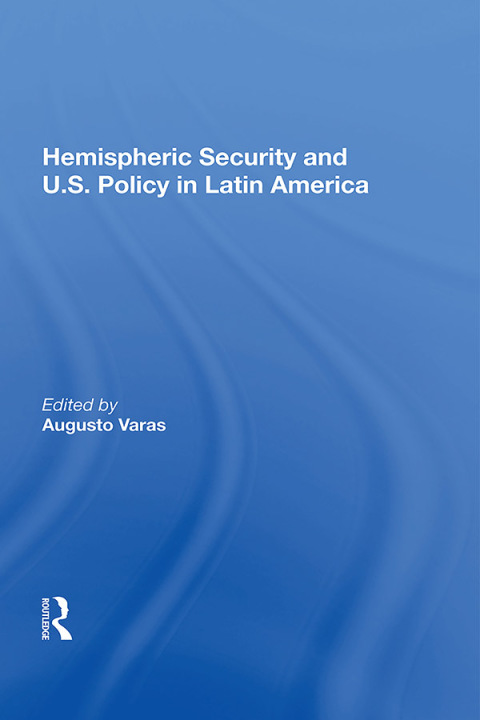 Cover image for book Hemispheric Security And U.s. Policy In Latin America