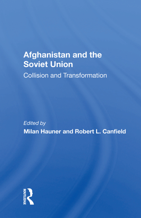 Cover image for book Afghanistan And The Soviet Union