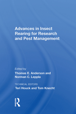 Advances In Insect Rearing For Research And Pest Management