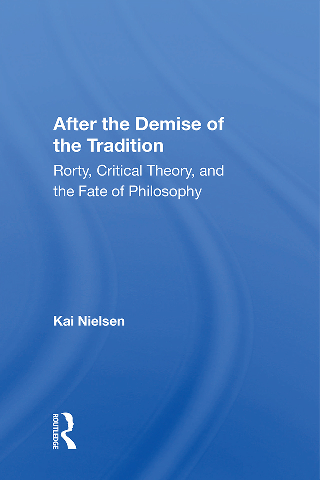 After the Demise of the Tradition