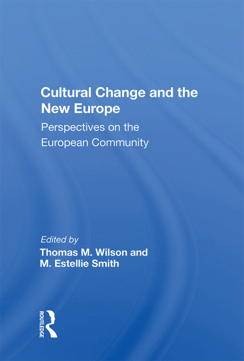 Cover image for book Cultural Change And The New Europe
