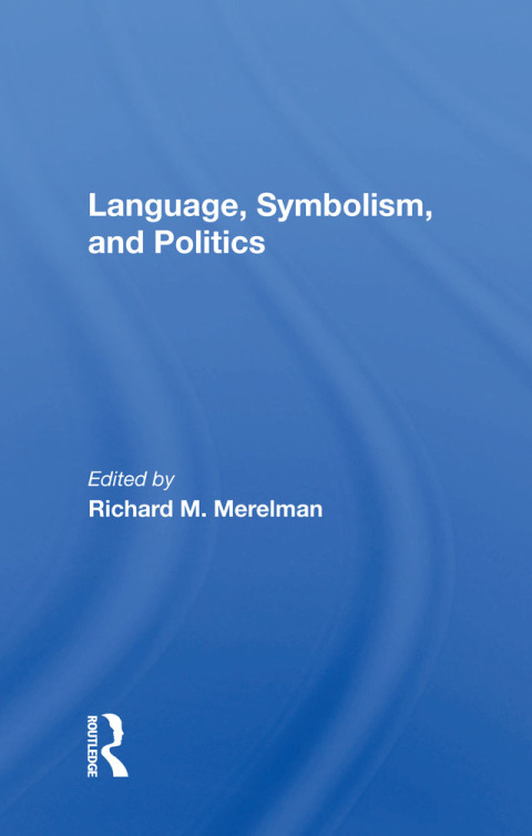 Cover image for book Language, Symbolism, And Politics