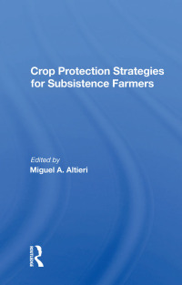 صورة الغلاف: Crop Protection Strategies For Subsistence Farmers 1st edition 9780367160906