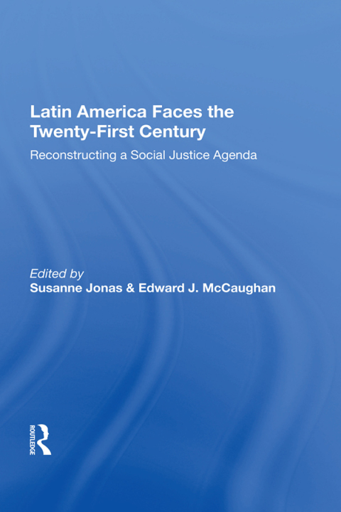 Cover image for book Latin America Faces The Twenty-first Century