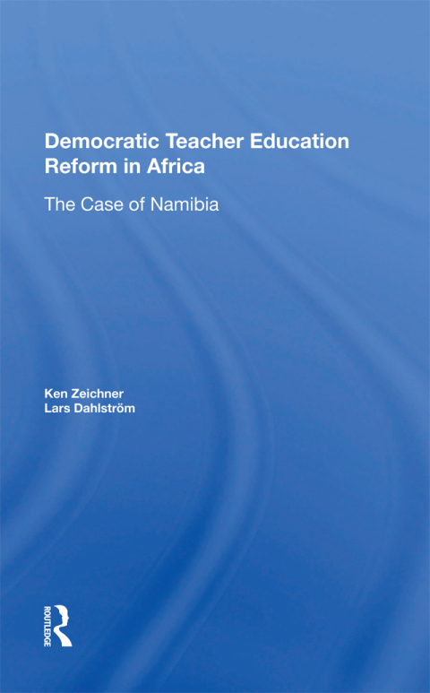 Cover image for book Democratic Teacher Education Reforms In Namibia
