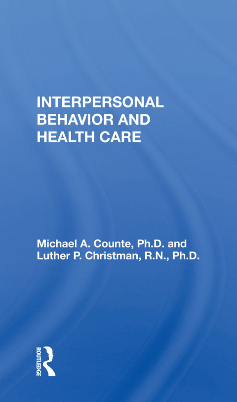 Cover image for book Interpersonal Behavior And Health Care