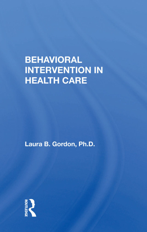 Cover image for book Behavioral Intervention In Health Care