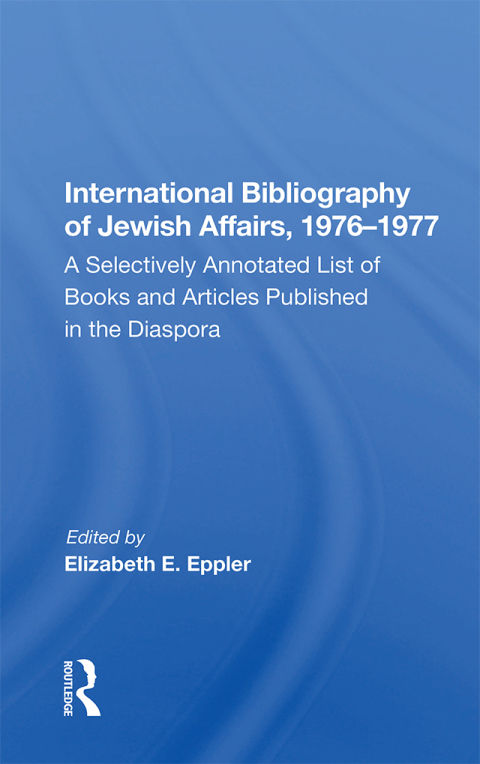 Cover image for book International Bibliography Of Jewish Affairs, 1976-1977