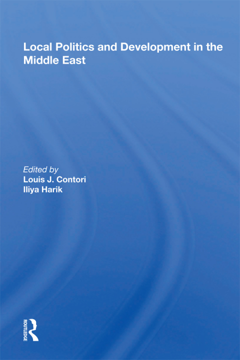Cover image for book Local Politics and Development in the Middle East