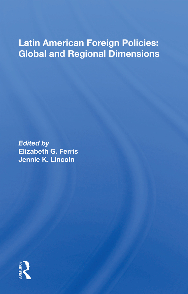 Latin American Foreign Policies