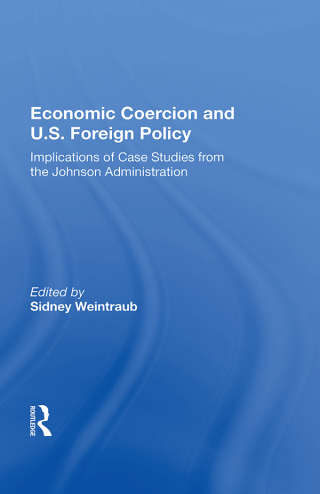 Economic Coercion And U.s. Foreign Policy