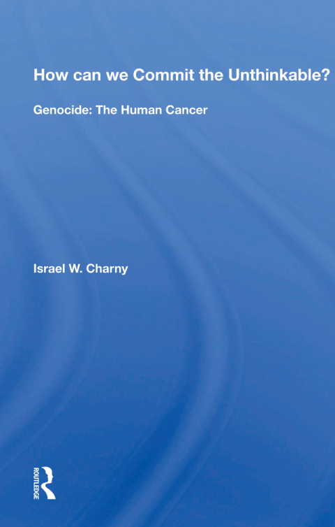 Cover image for book How Can We Commit The Unthinkable?