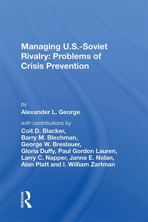Cover image for book Managing U.s.-soviet Rivalry