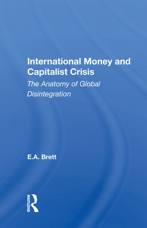 Cover image for book International Money And Capitalist Crisis