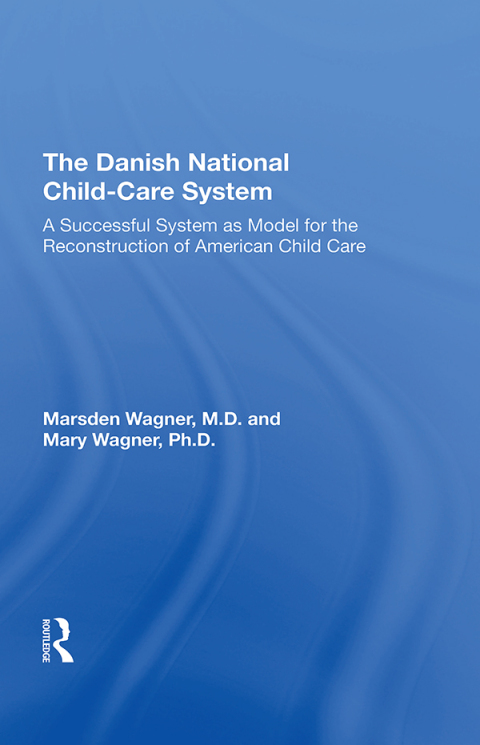 Cover image for book The Danish National Child-Care System