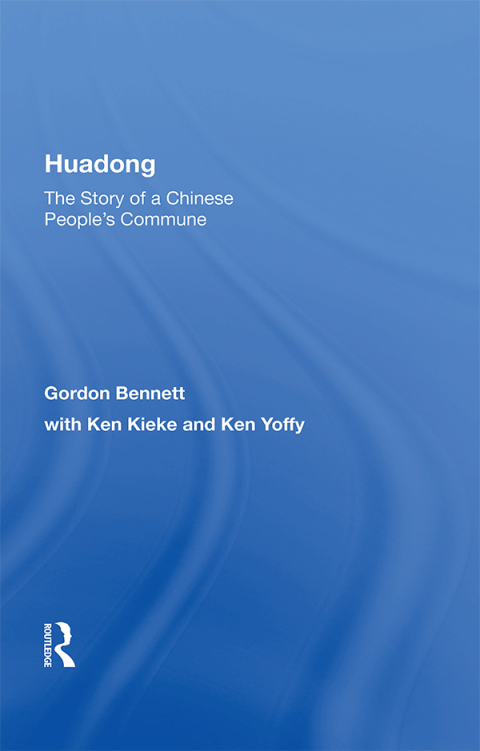 Cover image for book Huadong: The Story Of A Chinese People's Commune