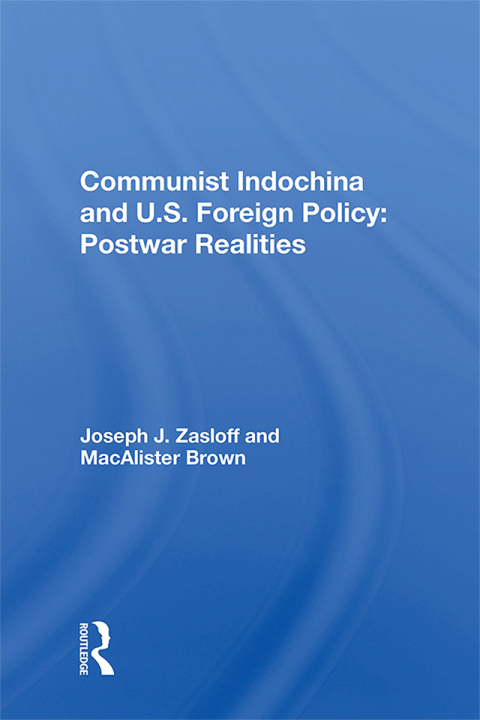 Cover image for book Communist Indochina And U.s. Foreign Policy
