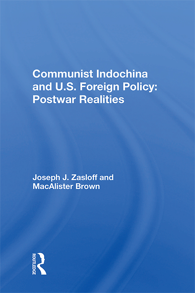 Communist Indochina And U.s. Foreign Policy