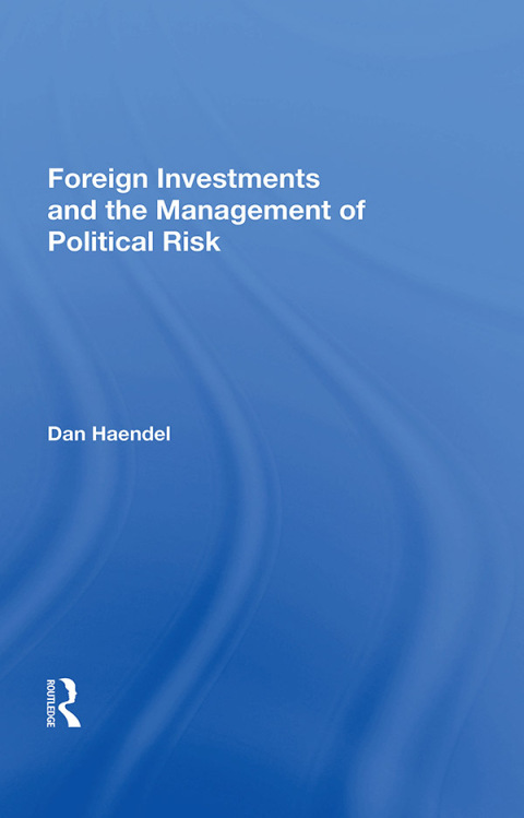 Cover image for book Foreign Investments And The Management Of Political Risk