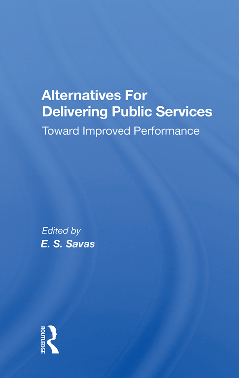 Alternatives For Delivering Public Services 