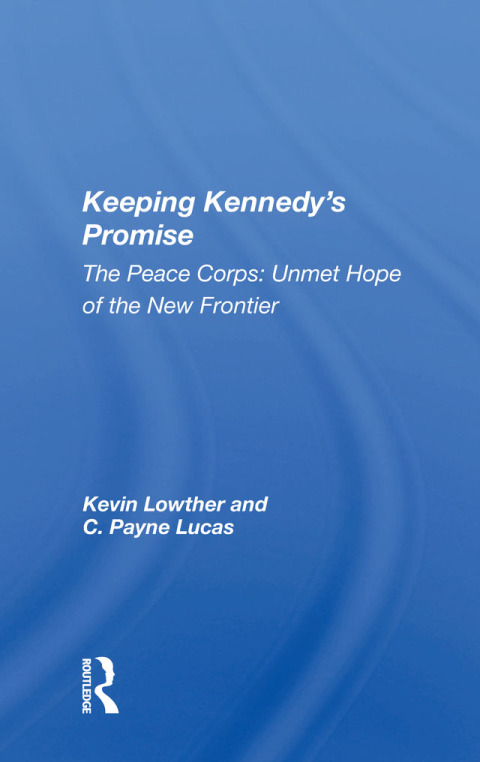 Cover image for book Keeping Kennedy's Promise