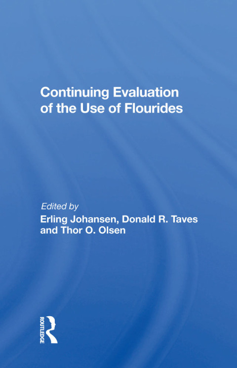 Cover image for book Continuing Evaluation Of The Use Of Fluorides