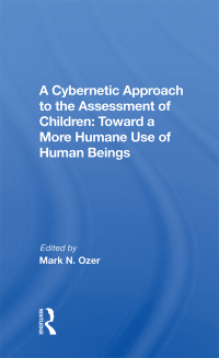 Titelbild: A Cybernetic Approach To The Assessment Of Children 1st edition 9780367171179