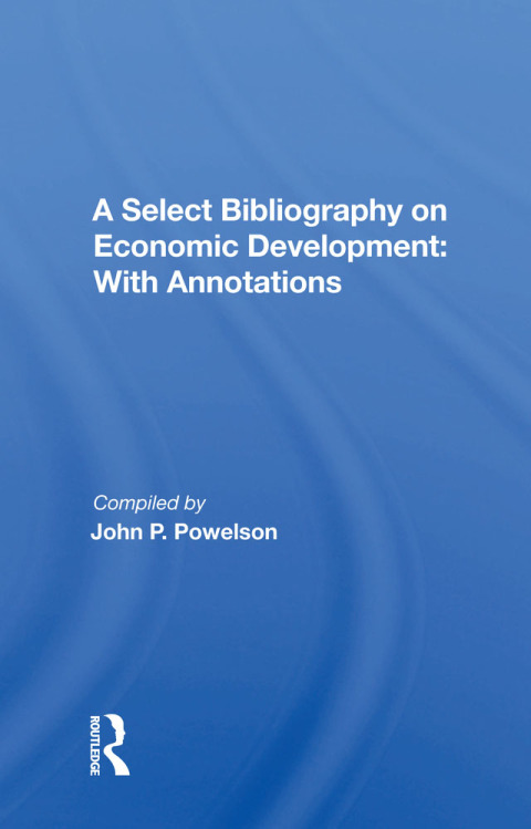 Cover image for book A Select Bibliography On Economic Development