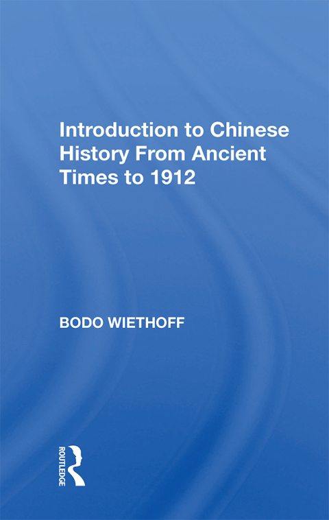Cover image for book Introduction to Chinese History From Ancient Times to 1912