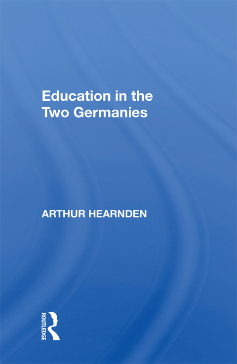 Cover image for book Education In Two Germani