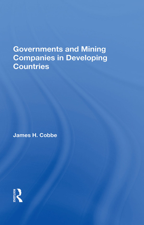 Cover image for book Governments And Mining Companies In Developing Countries