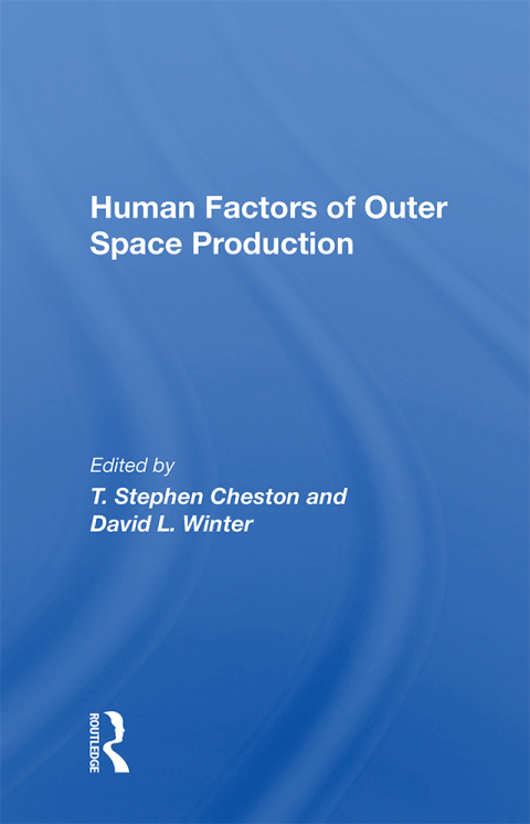 Cover image for book Human Factors of Outer Space Production