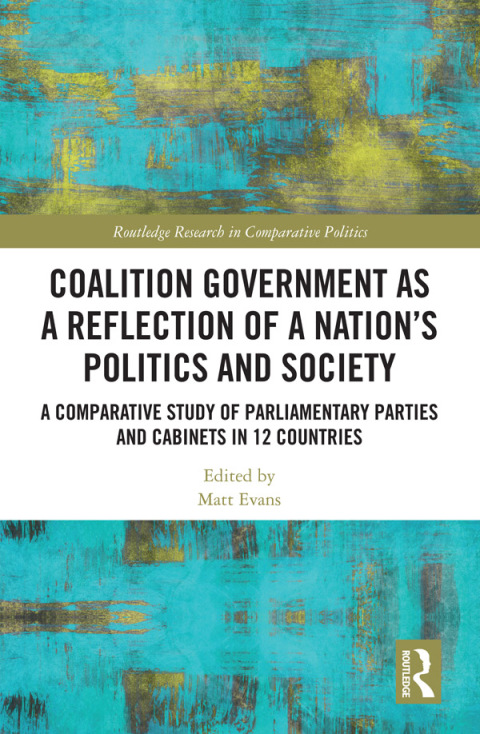 Cover image for book Coalition Government as a Reflection of a Nation’s Politics and Society