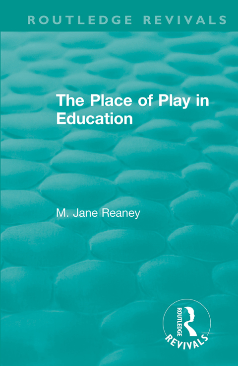 Cover image for book The Place of Play in Education