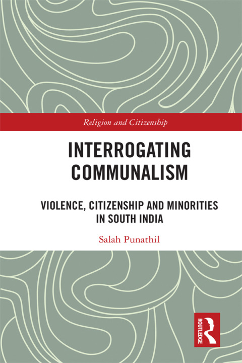 Cover image for book Interrogating Communalism