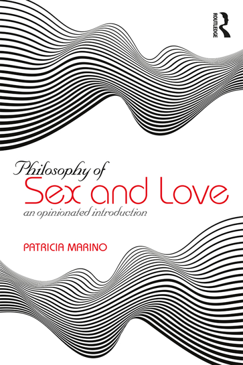 Cover image for book Philosophy of Sex and Love