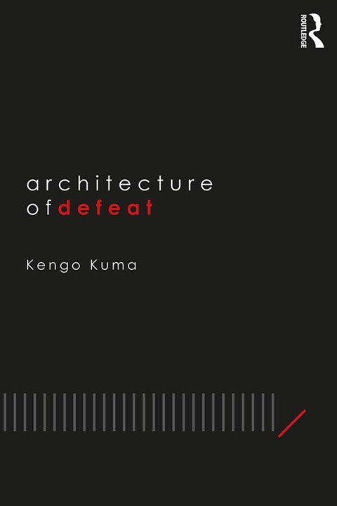 Cover image for book Architecture of Defeat