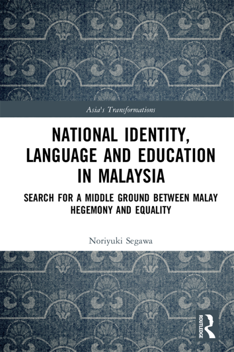Cover image for book National Identity, Language and Education in Malaysia