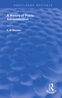 Cover image: A History of Public Administration 1st edition 9781138390744