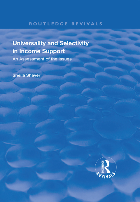 Cover image for book Universality and Selectivity in Income Support