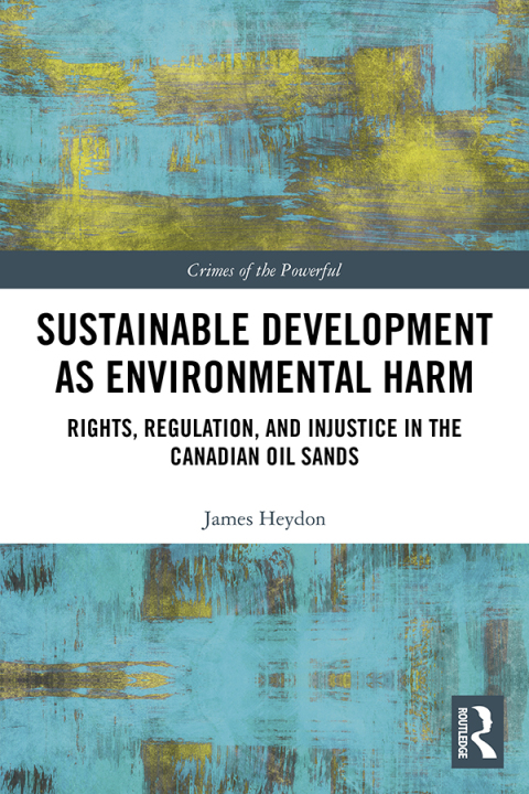 Cover image for book Sustainable Development as Environmental Harm