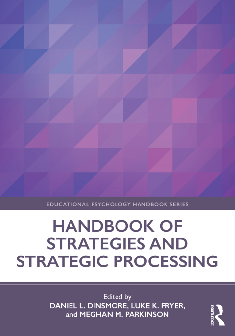 Cover image for book Handbook of Strategies and Strategic Processing