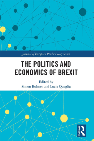 The Politics and Economics of Brexit