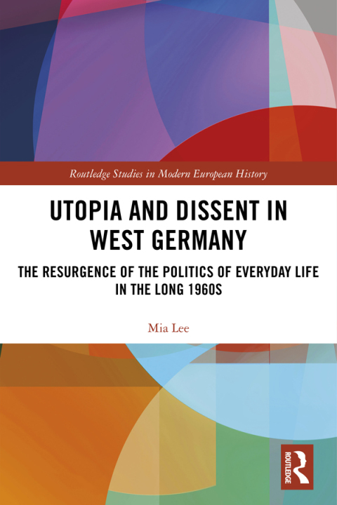 Cover image for book Utopia and Dissent in West Germany