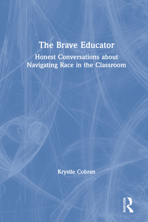 Cover image for book The Brave Educator