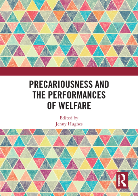 Cover image for book Precariousness and the Performances of Welfare