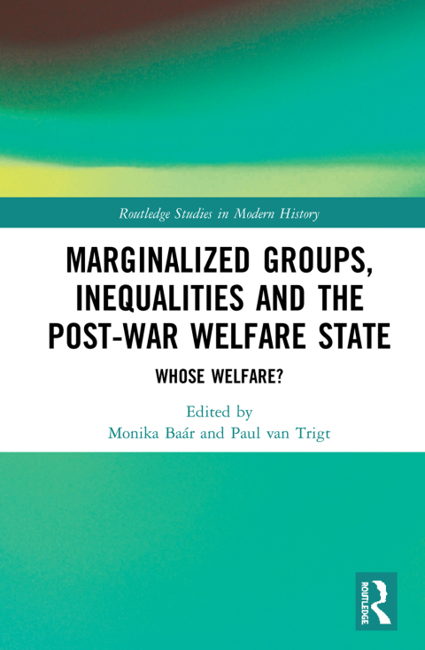 Cover image for book Marginalized Groups, Inequalities and the Post-War Welfare State